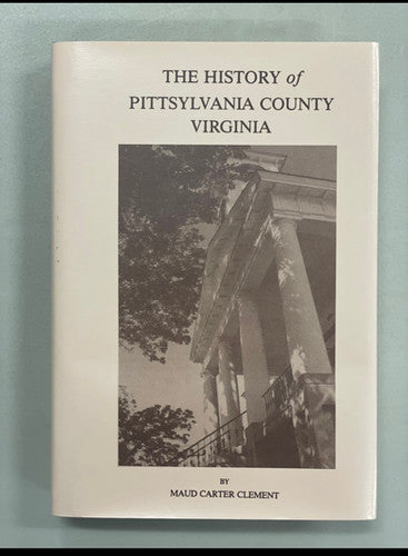The History of Pittsylvania County Virginia