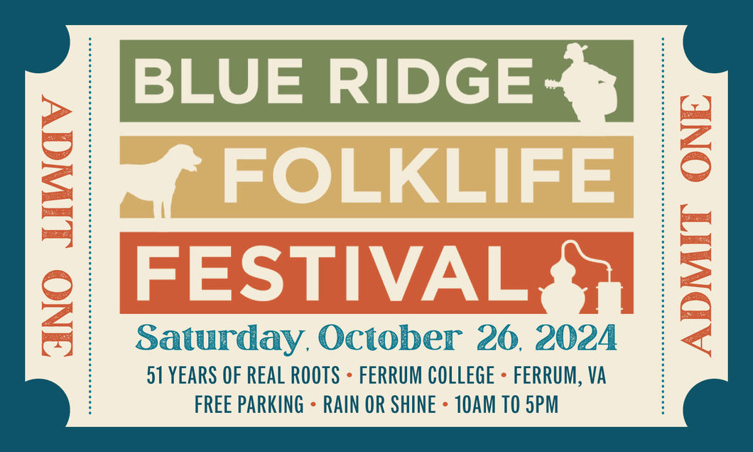 2024 Blue Ridge Folklife Festival Pre-Sale Tickets