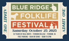 Load image into Gallery viewer, 2025 Blue Ridge Folklife Festival
