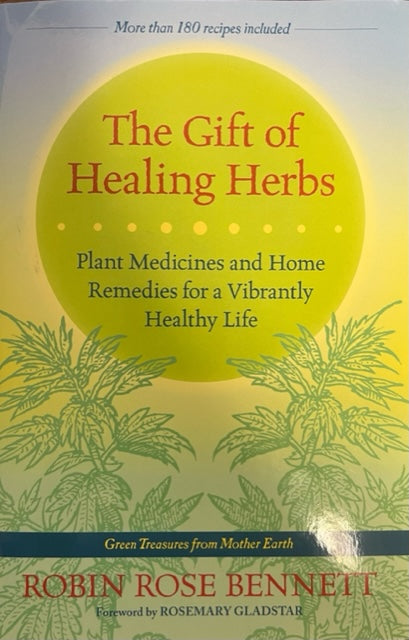 The Gift of Healing Herbs