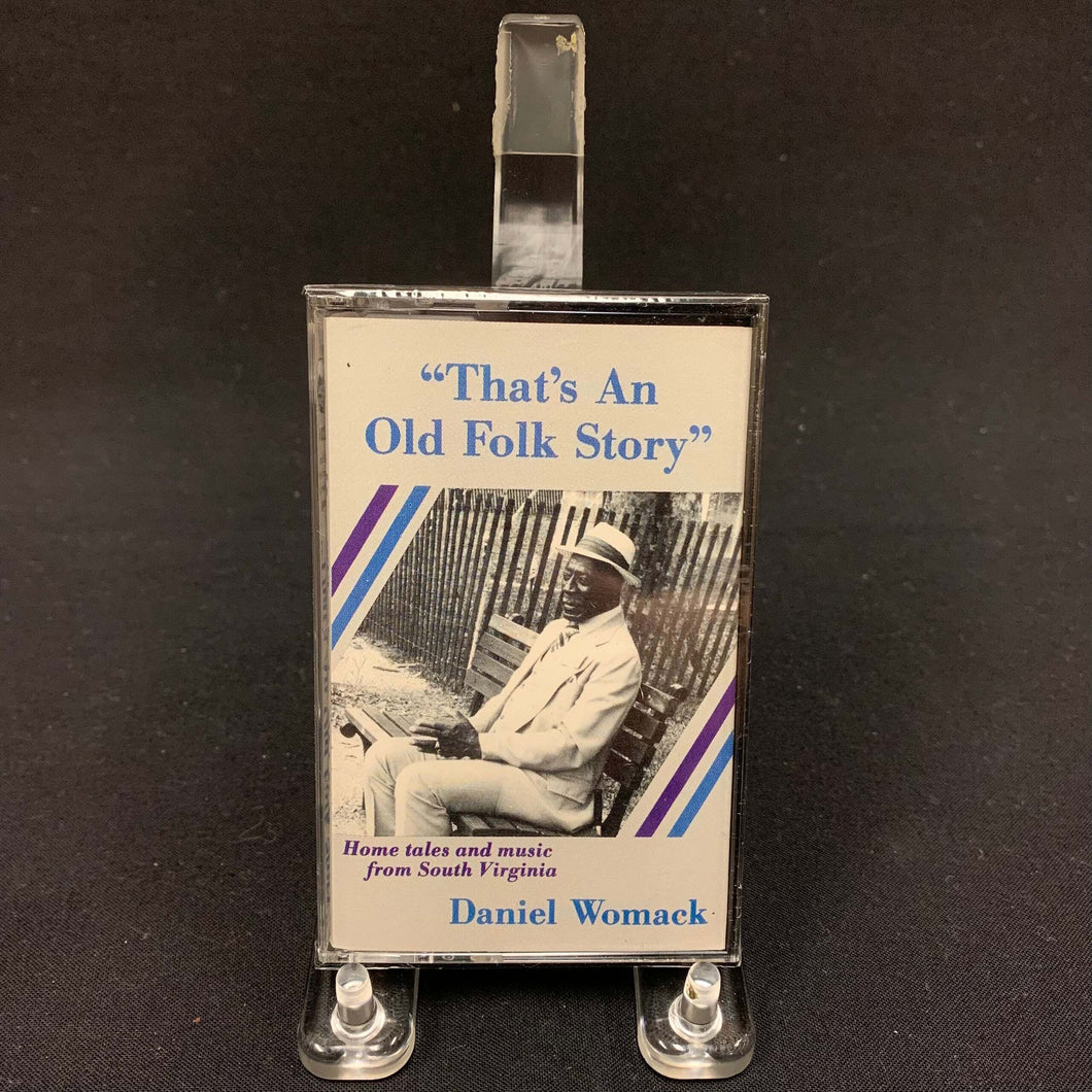 That's An Old Folk Story - Daniel Womack Cassette