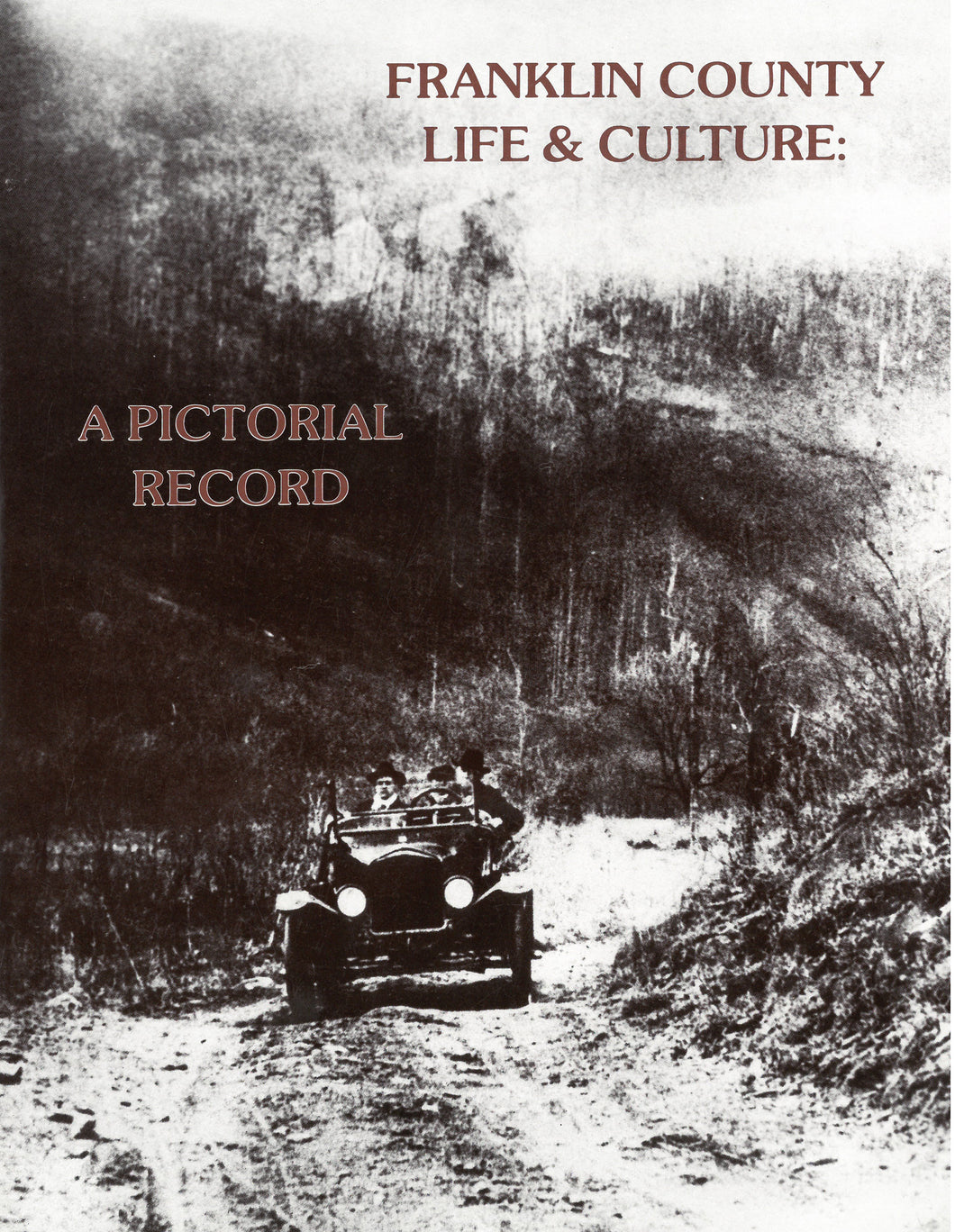 Franklin County Life & Culture: A Pictorial Record