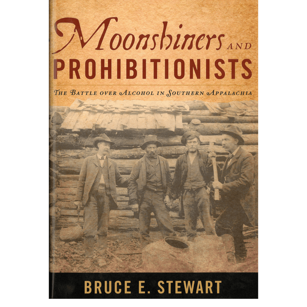 Moonshiners and Prohibitionists