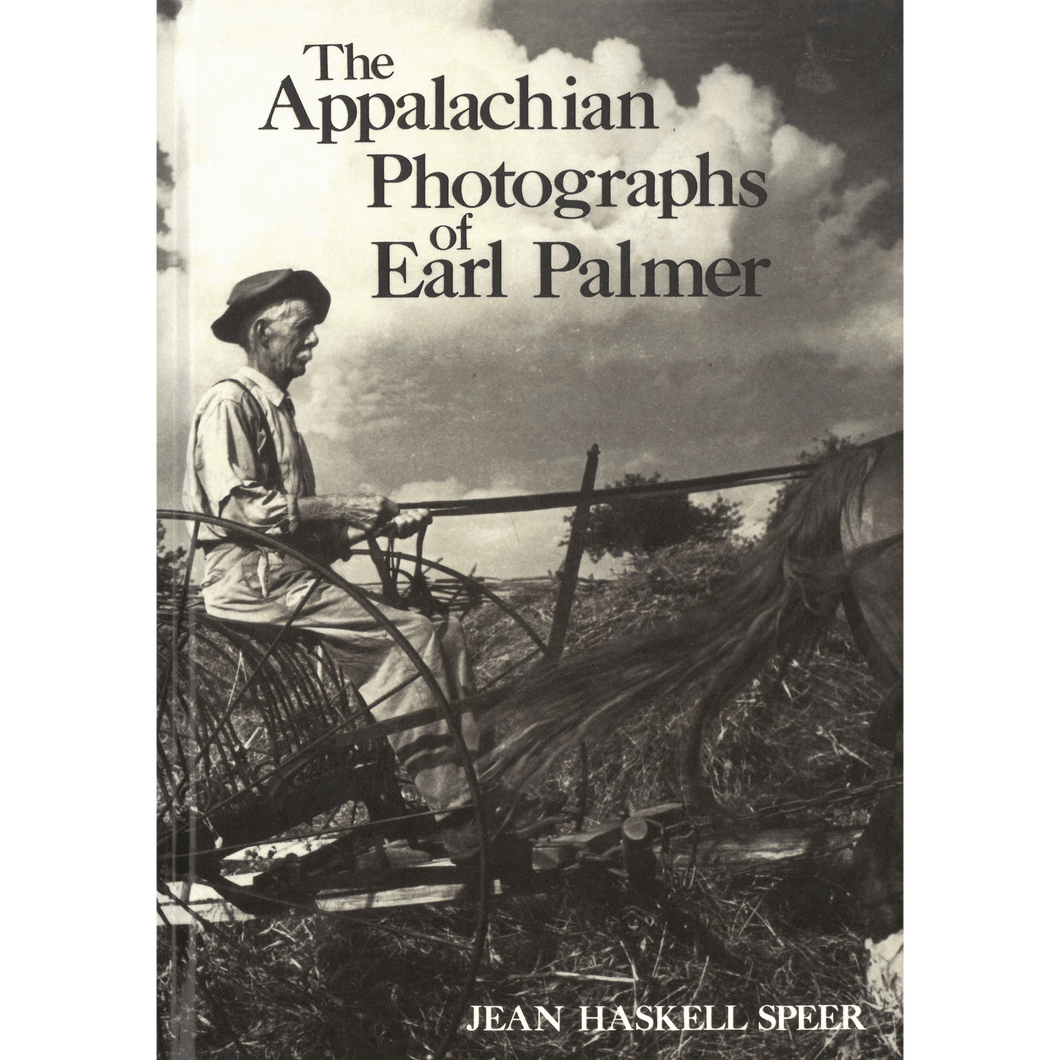 The Appalachian Photographs of Earl Palmer